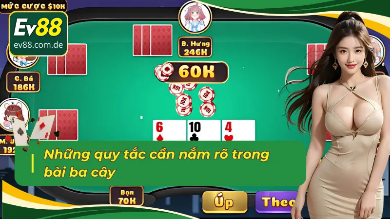 Quy tắc cơ bản cần nắm trong bài ba cây mới nhất