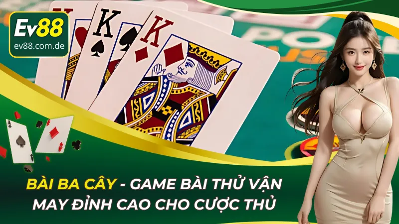 Bài Ba Cây