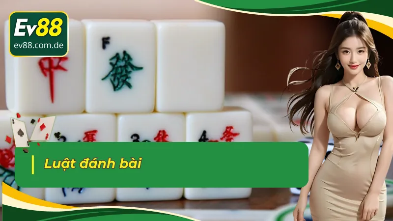 Cách đánh của game bài mạt chược