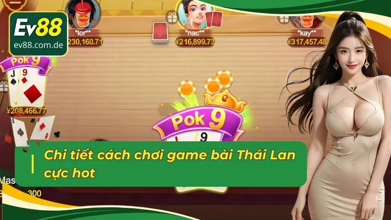 Khai thác cách chơi Pok Deng thắng lớn
